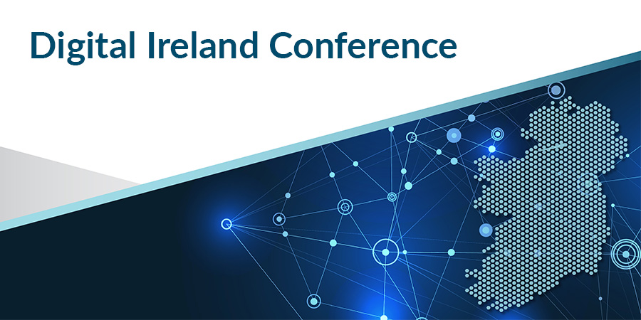 Description for Digital Ireland Conference underlines Ireland’s position as digital leader